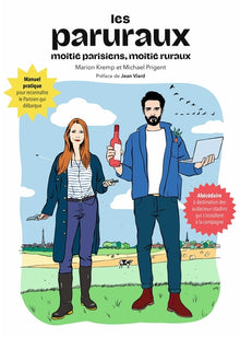 Paruraux: Moitié parisiens, moitié ruraux