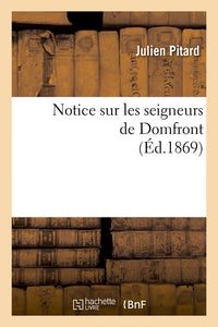Notice sur les seigneurs de Domfront