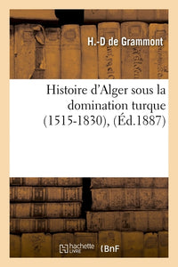 Histoire d'Alger sous la domination turque