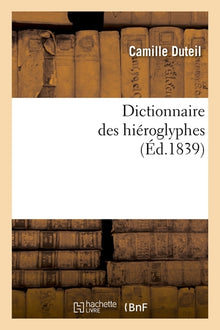 Dictionnaire des hiéroglyphes