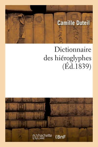 Dictionnaire des hiéroglyphes