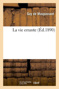 La vie errante