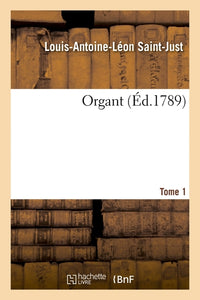 Organt. Tome 1