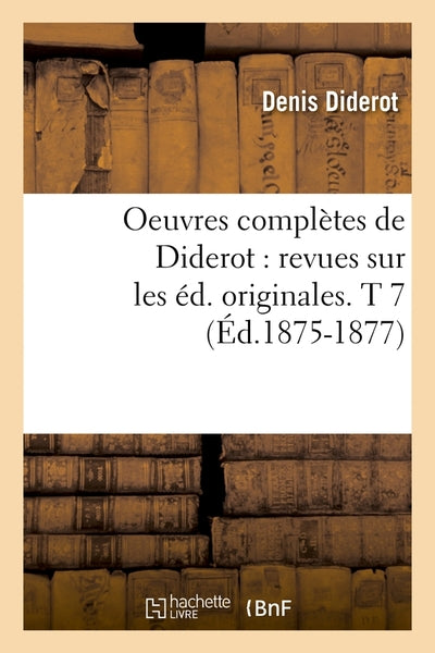 Oeuvres complètes de Diderot - Tome 7