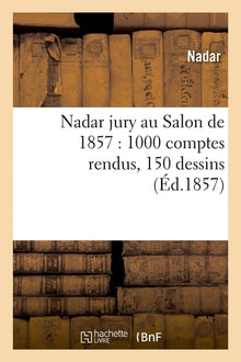 Nadar jury au Salon de 1857