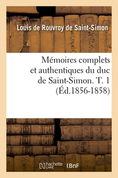 Mémoires, tome 1