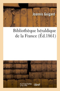 Bibliothèque héraldique de la France