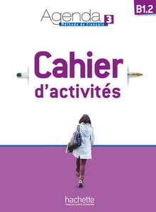Agenda 3 - Cahier d'activités (B1.2)