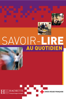 Savoir-lire au quotidien