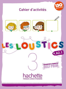 Les Loustics 3 - Cahier d'activités (A2.1)