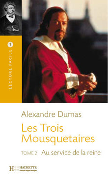 Les Trois Mousquetaires, tome 2 (A2)