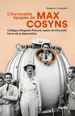 L'incroyable épopée de Max Cosyns
