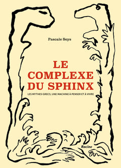 Le complexe du sphinx