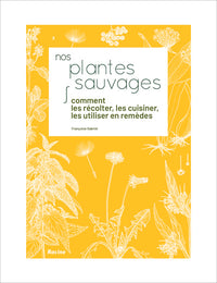 Nos plantes sauvages