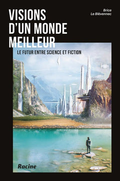 Visions d'un monde meilleur