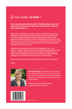 Je suis mère, so what !