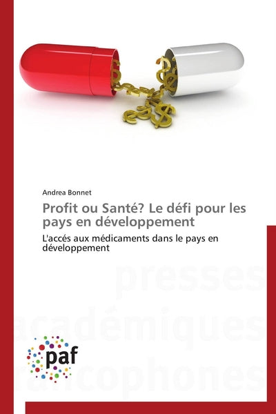 Profit ou santé? le défi pour les pays en développement