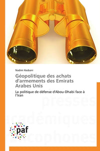 Géopolitique des achats d'armements des Emirats Arabes Unis