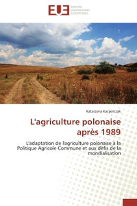 L'agriculture polonaise après 1989