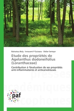 Etude des propriétés de agelanthus dodoneifolius (loranthaceae)