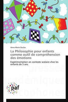 La philosophie pour enfants comme outil de compréhension des émotions