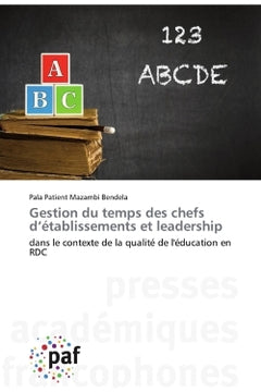 Gestion du temps des chefs d'établissements et leadership