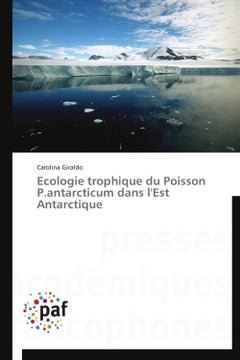 Ecologie trophique du poisson P. antarcticum dans l'Est Antarctique
