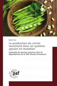 La production du vivrier marchand dans un systeme agraire en mutation