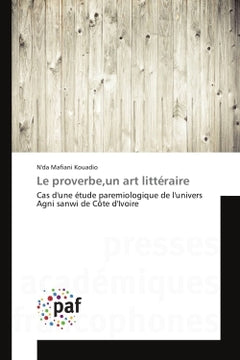 Le proverbe, un art littéraire