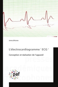 L'Électrocardiogramme ' Ecg '