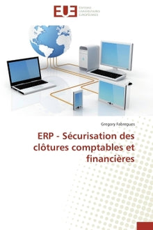 ERP - Sécurisation des clôtures comptables et financières