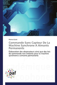Commande sans capteur de la machine synchrone à aimants permanents