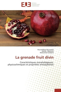 La grenade fruit divin