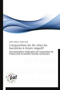 L'acquisition du fer chez les bactéries à gram négatif