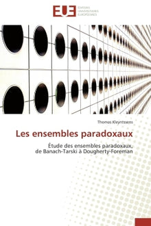 Les ensembles paradoxaux