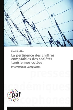 La pertinence des chiffres comptables des sociétés tunisiennes cotées