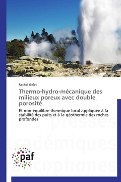 Thermo-hydro-mécanique des milieux poreux avec double porosité