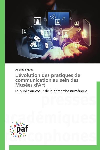 L'évolution des pratiques de communication au sein des musées d'art