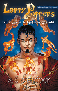 Larry Poppers et le secret de l'arôme interdit