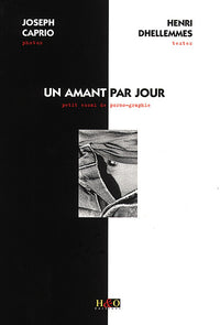 Un amant par jour - petit essai de porno-graphie