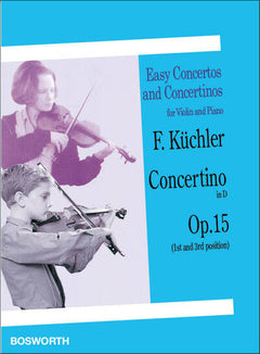FERDINAND KUCHLER: CONCERTINO IN D OP.15 (VIOLIN/PIANO)