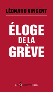 éloge de la grève
