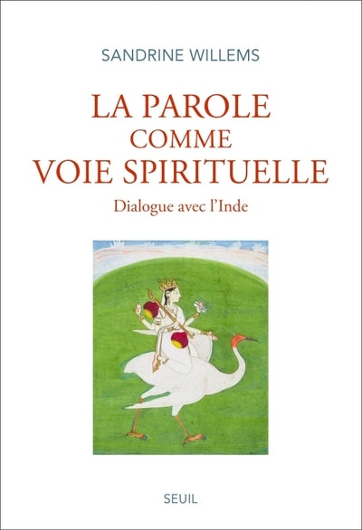 La parole comme voie spirituelle
