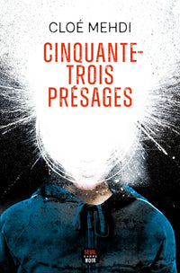 Cinquante-trois Présages
