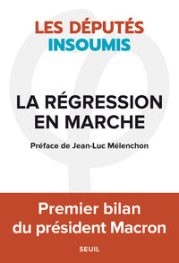La Régression en marche