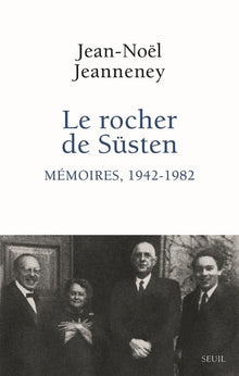 Le rocher de Süsten, tome 1