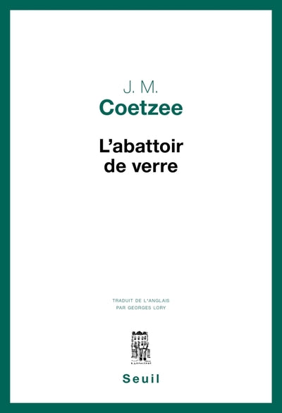 L'abattoir de verre