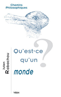 qu'est-ce qu'un monde?