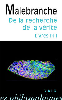 De la recherche de la vérité