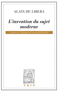 L'invention du sujet moderne